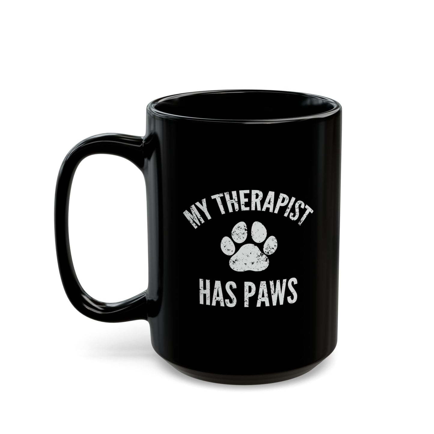 Funny Pet Lover's Mug | My Therapist Has Paws | Black Coffee Mug