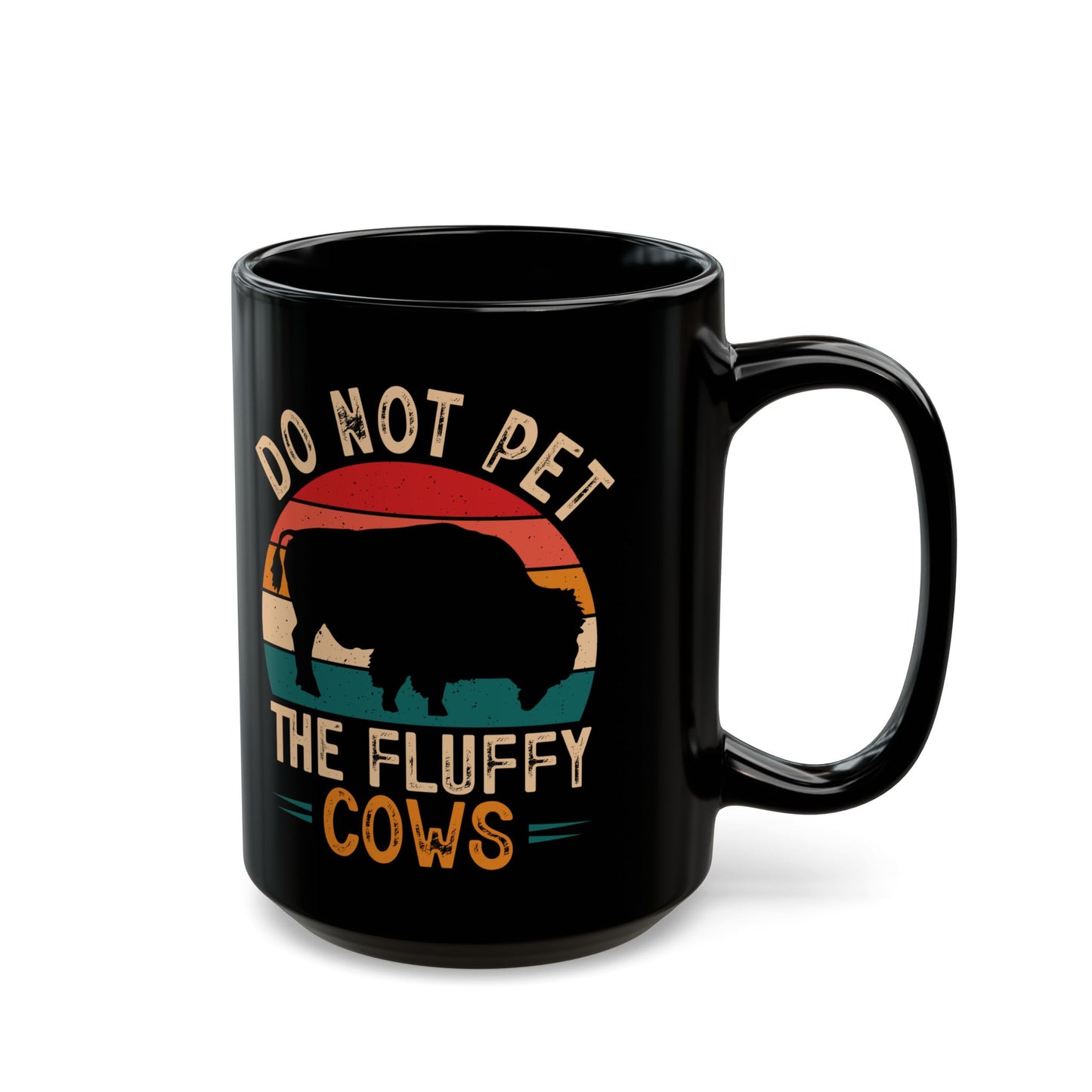 Do Not Pet The Fluffy Cows Black Mug – Fun Animal Lover Coffee Cup