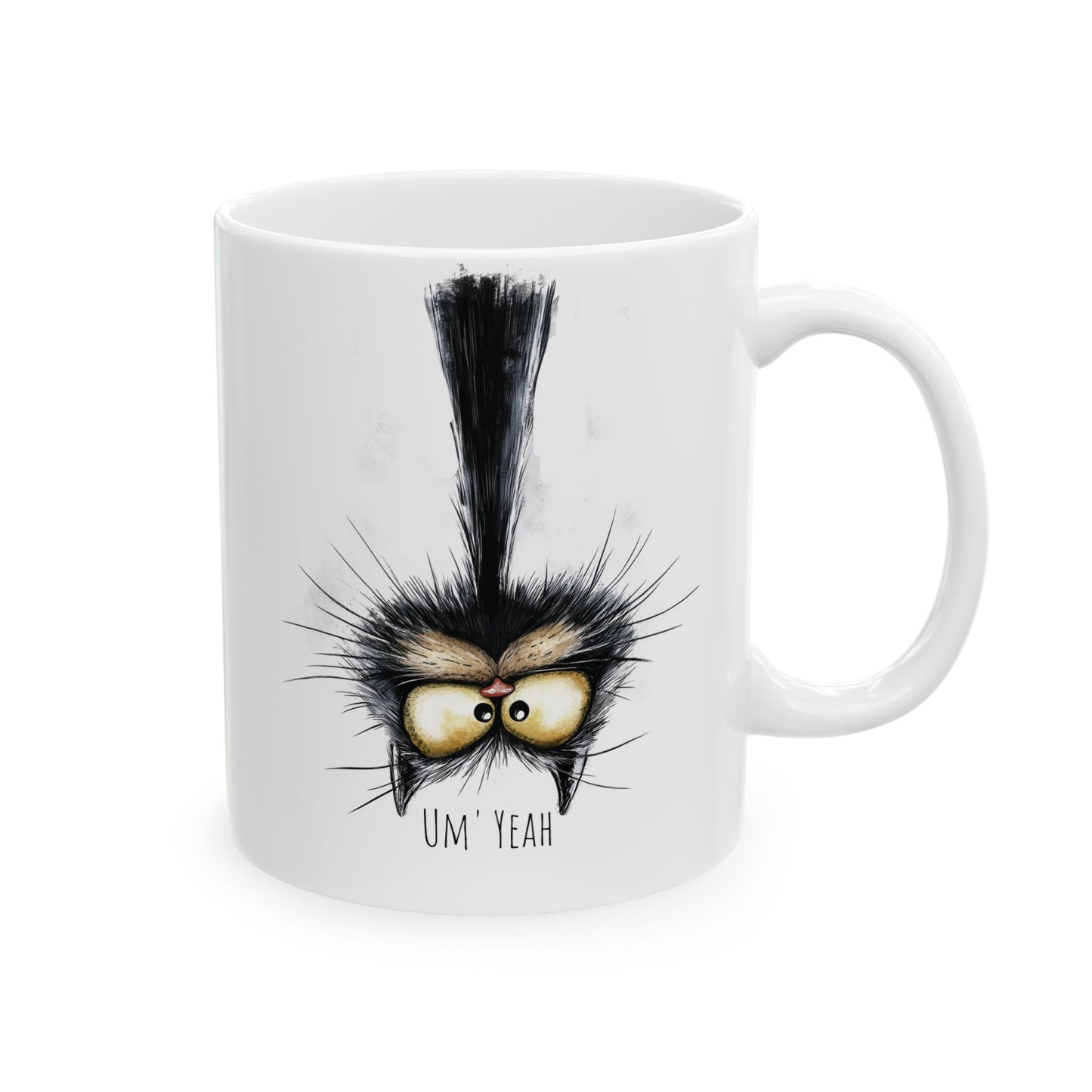 Funny Upside Down Cat Ceramic Mug, Um' Yeah, Cute Kitty Coffee Cup, Cat Lover