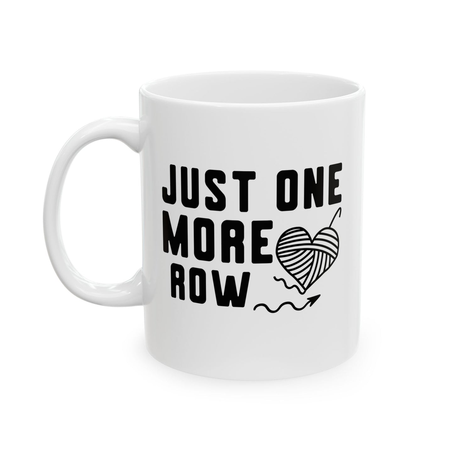 Just One More Row Crochet Ceramic Mug, (11oz, 15oz)