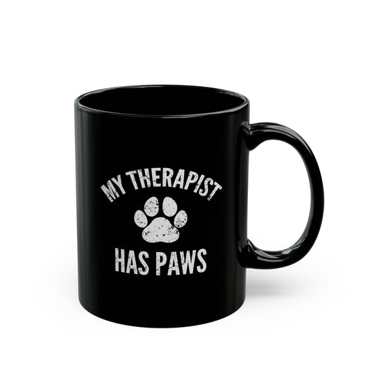 Funny Pet Lover's Mug | My Therapist Has Paws | Black Coffee Mug