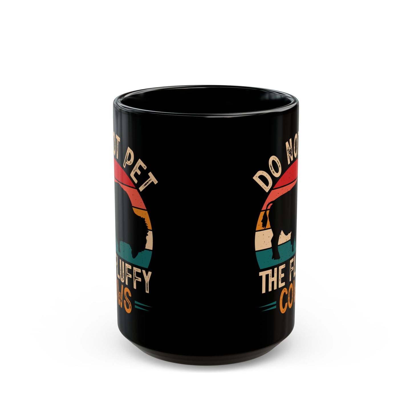 Do Not Pet The Fluffy Cows Black Mug – Fun Animal Lover Coffee Cup