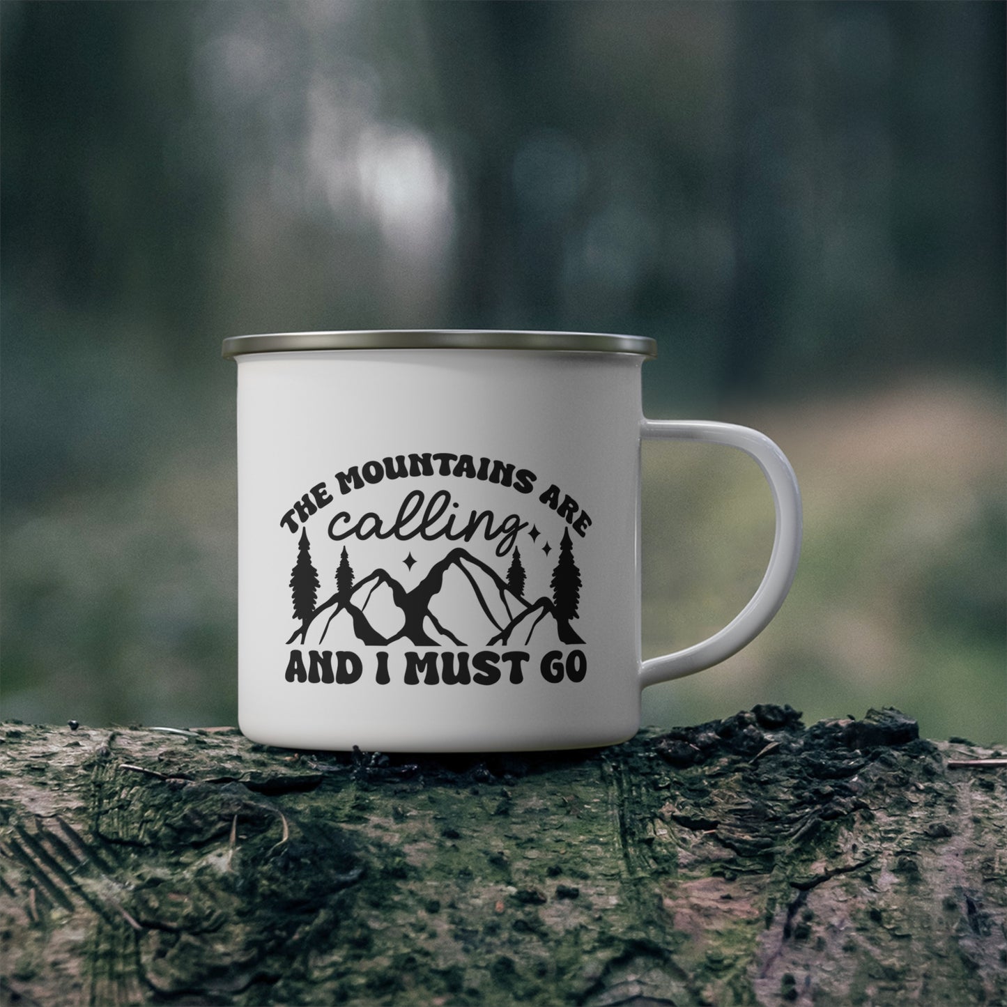 Inspirational Enamel Camping Mug - 'The Mountains Are Calling and I Must Go'