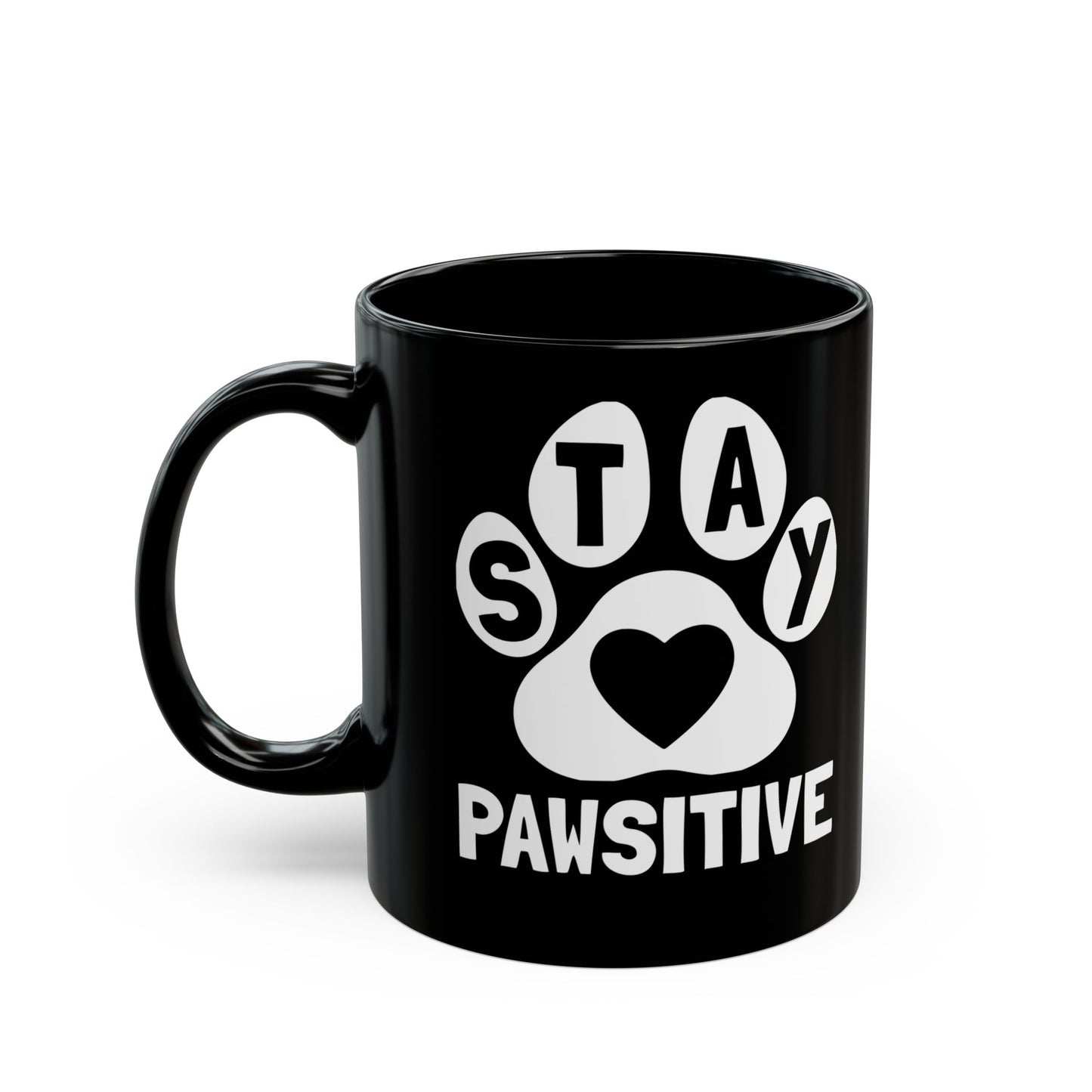 Stay Pawsitive Black Coffee Mug - 11oz & 15oz, Perfect Gift for Dog Lovers