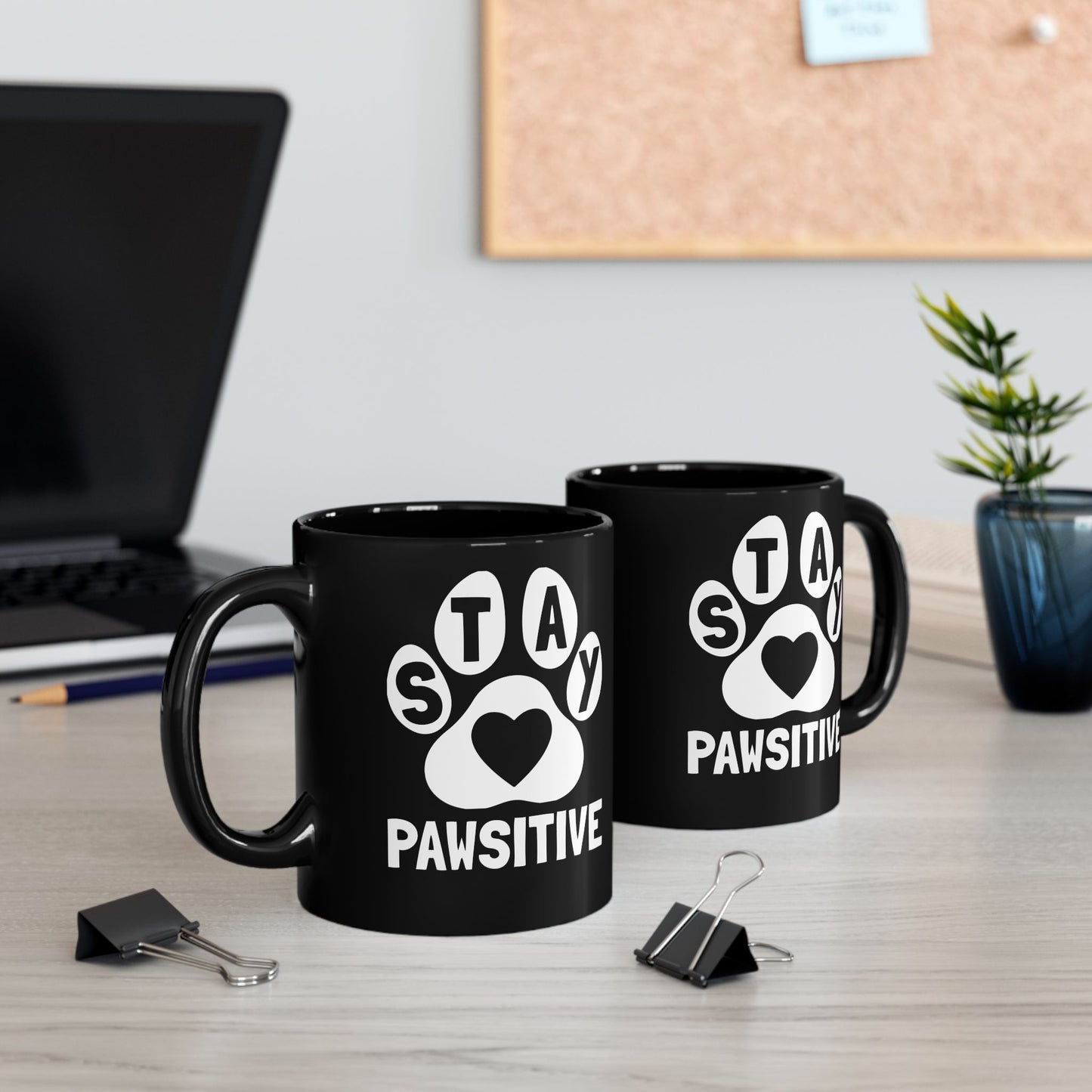 Stay Pawsitive Black Coffee Mug - 11oz & 15oz, Perfect Gift for Dog Lovers